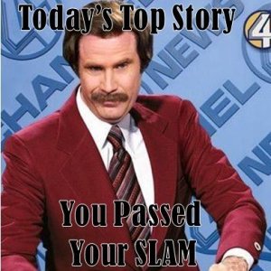 Passed Your Slam (Top Story Will Farrell).JPG